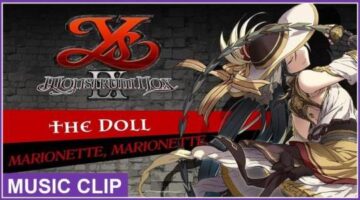 Ys IX: Monstrum Nox – Music Clip: Doll (PS5)