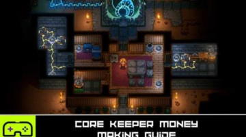 Core Keeper Money Making Guide