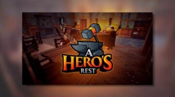A Hero’s Rest Review – Thumb Culture