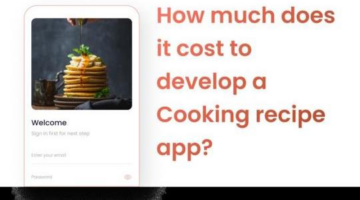 Cost To Develop a Cooking Recipe App? | The App Ideas