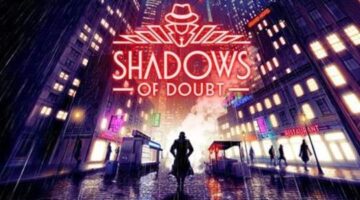 The immersive sandbox detective sim “Shadows of Doubt” is coming to PC via Steam EA on April 24th