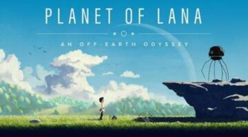 The cinematic puzzle adventure game “Planet of Lana” is coming to PC and Xbox on May 23rd, 2023