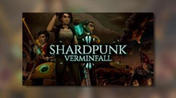 Shardpunk: Verminfall Review – Thumb Culture