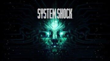 System Shock Remake Achieves ‘Gold’ Status