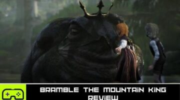 Bramble The Mountain King Review – Indie Game Culture