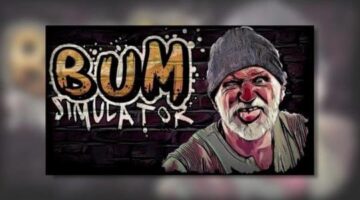 Bum Simulator Review – Thumb Culture