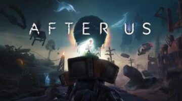 After Us – Official Launch Trailer