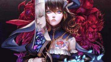 Metroidvania Corner: Bloodstained: Ritual of the Night