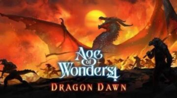 Age of Wonders 4 Reveals Dragon Dawn DLC Release Date, Pricing, & Details
