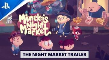 Mineko’s Night Market – The Night Market Trailer | PS5 & PS4 Games
