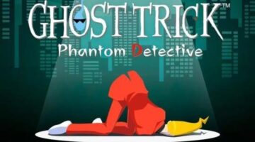 Ghost Trick: Phantom Detective is Back From The Dead and It Feels Great | COG
