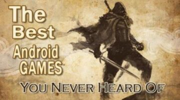Hidden Gem Android Games: The Best Android Games You Never Heard Of
