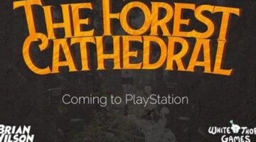 The 2D/3D psychological thriller “The Forest Cathedral” is soon coming to the PS5
