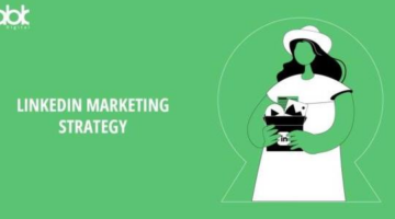 LinkedIn Marketing Strategy – A Complete Guide