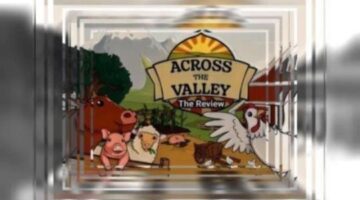 Across The Valley Review | The PlayStation Brahs