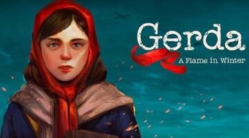 “Gerda: A Flame In Winter” is coming physically to the Nintendo Switch in EU this autumn (2023)