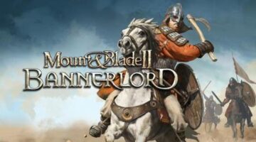 Mount & Blade 2: Bannelord Reveals Big Changes in New Updates With New Video