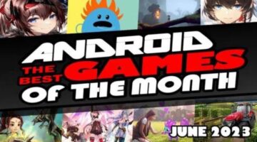 Best Android Games of the Month – June 2023 – Hardcore Droid