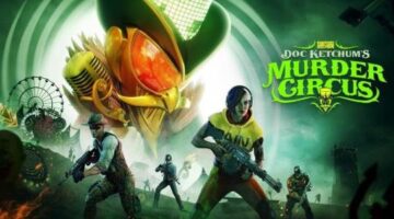 Doc Ketchum’s Murder Circus DLC for Saints Row Now Available