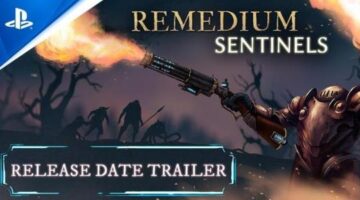 Remedium: Sentinels – Official Release Date Trailer | PS5 & PS4