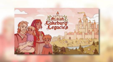 Lakeburg Legacies – PC Review – Thumb Culture