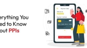 Comprehensive Guide to Understanding Prepaid Payment Instruments (PPIs)