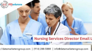 Nursing Services Director Email List | Data Marketers Group