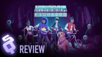 Kingdom Eighties review [SideQuesting]