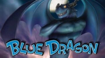 Did you play Blue Dragon? Whatever the case might be, it deserves to be remembered