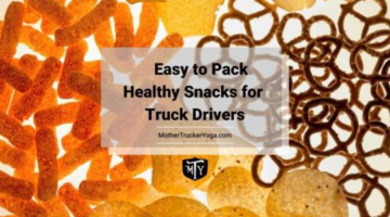 Best and Healthy Trucker Food Ideas