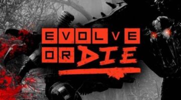 Evolve or Die: The final days of the follow-up to Left 4 Dead