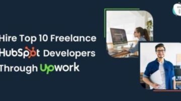 Hire Top 10 Freelance HubSpot Developers Through Upwork – TRooInbound