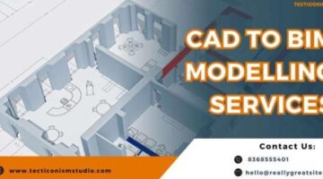 CAD to BIM Modeling Services