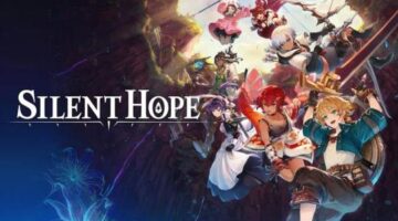 Silent Hope Review – Silent But Deadly – MonsterVine