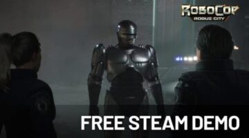 Robocop: Rogue City Demo Now on Steam  (Gameplay Video & Official Trailer)