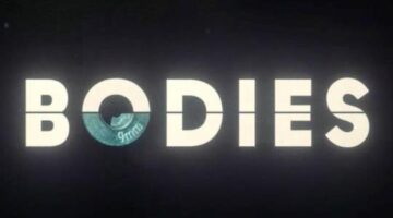 ‘Netflix’s Bodies’: Unraveling Time, Crime, And Conspiracy 2023 – Filmyreveal