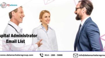 Hospital Administrator Email Lists | Hospital Administrator Email List