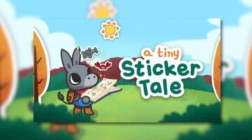 A Tiny Sticker Tale Review – Thumb Culture
