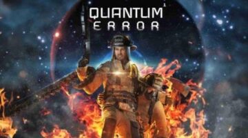 Quantum Error Developer Talks Xbox Series S Holding Back Xbox Port