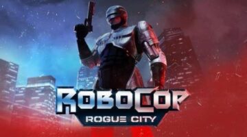 RoboCop: Rogue City Review | Hey Poor Player