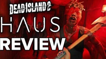 Dead Island 2: Haus DLC Review – Undead Kool-Aid | GB