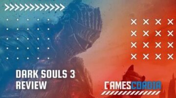 Review: Mastering Dark Souls 3 Is A Monumental Achievement – Gamescordia