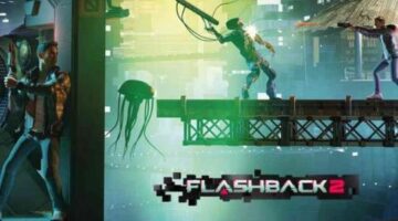 Flashback 2 Review – An Infestation of Bugs! | COGconnected