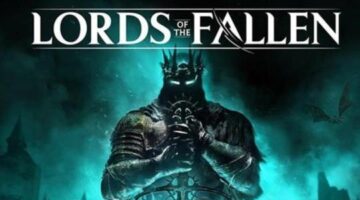 The dark fantasy ARPG “Lords of the Fallen” has just dropped its new content update