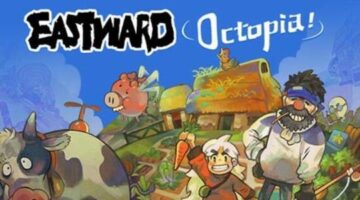 “Eastward” is dropping its “Octopia” DLC expansion for PC and the Switch on January 31st, 2024