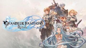 Granblue Fantasy: Relink preview – the new old style of JRPG – Metro