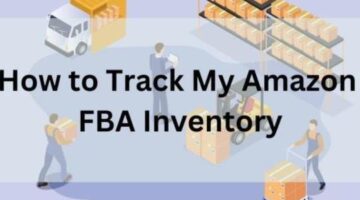 How to Track My Amazon FBA Inventory – Mujahid Rafiq