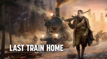 Last Train Home Review – Leavin’ On A Midnight Train…TO COMMUNISM! – MonsterVine