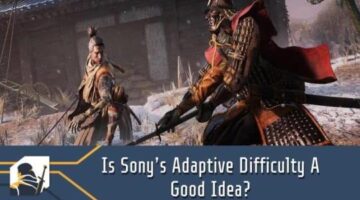 Is Sony’s Adaptive Difficulty A Good Idea?