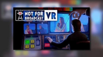 Not For Broadcast Review – Thumb Culture